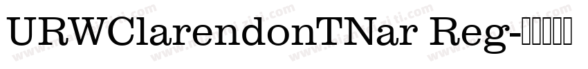 URWClarendonTNar Reg字体转换